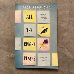 All the Bright Places by Jennifer Niven